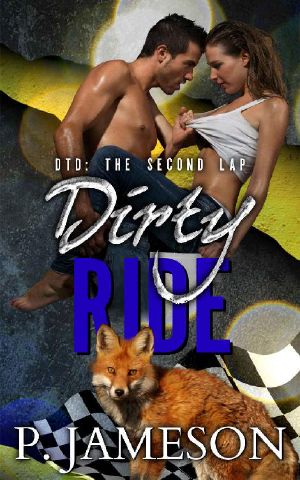 [Dirt Track Dogs: The Second Lap 02] • Dirty Ride